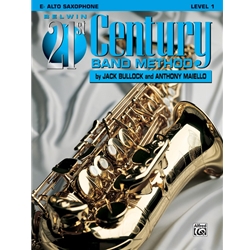 Belwin 21st Century Band Method, Level 1 [E-flat Alto Saxophone]