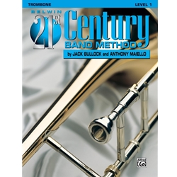 Belwin 21st Century Band Method, Level 1 [Trombone]