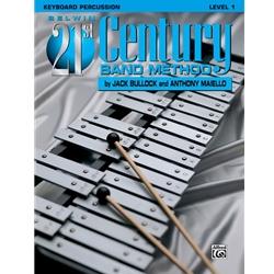 Belwin 21st Century Band Method, Level 1 [Keyboard Percussion]