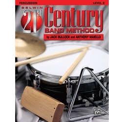 Belwin 21st Century Band Method, Level 2 [Percussion]