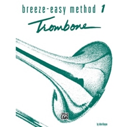 Breeze-Easy Method for Trombone or Baritone, Book I