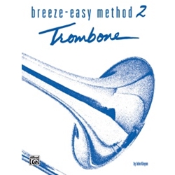 Breeze-Easy Method for Trombone or Baritone, Book II