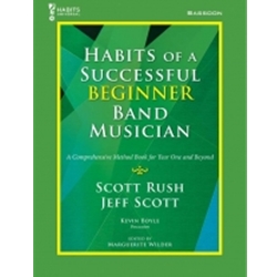 Habits of a Successful Beginner Band Musician - Bassoon