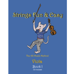 STRINGS FUN AND EASY, THE ALL MUSIC METHOD - VIOLA BOOK 1