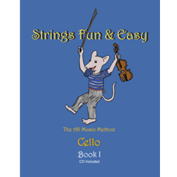 STRINGS FUN AND EASY, THE ALL MUSIC METHOD - CELLO BOOK 1