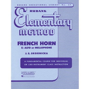 Rubank Elementary Method - French Horn in F or E-Flat and Mellophone