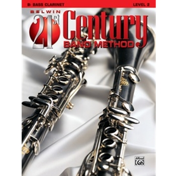 Belwin 21st Century Band Method, Level 2 [B-flat Bass Clarinet]