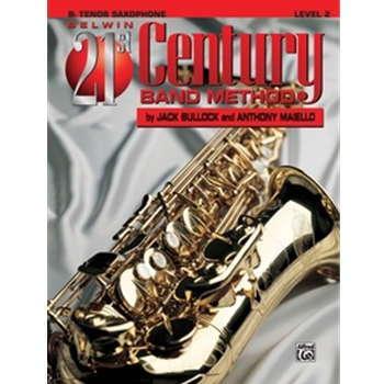 Belwin 21st Century Band Method, Level 2 [B-flat Tenor Saxophone]