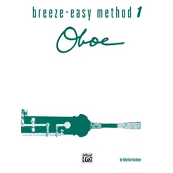 Breeze-Easy Method for Oboe, Book I [Oboe]