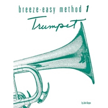 Breeze-Easy Method for Trumpet (Cornet), Book I [Trumpet]