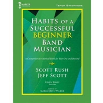 Habits of a Successful Beginner Band Musician - Tenor Saxophone