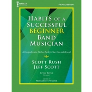 Habits of a Successful Beginner Band Musician - Percussion